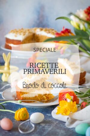 Ricette primaverili: idee per il menù di primavera