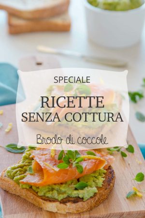 Ricette fredde senza cottura