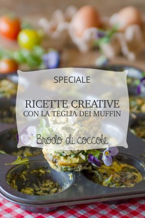 Usare la teglia dei muffin in modo creativo