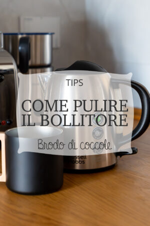 Come pulire il bollitore da sporco e calcare
