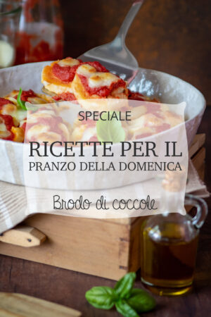 Ricette per il pranzo della domenica